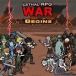 lethal rpg: war begins game