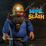 mine & slash game