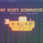 my rusty submarine game