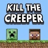 kill the creeper game