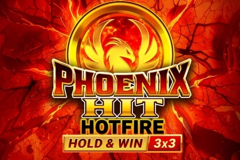 phoenix hit hotfire (hold and win 3×3) game