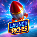 launch to riches game