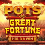 pots of great fortune – hold & win game
