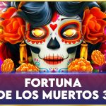 fortuna de los muertos 3 game