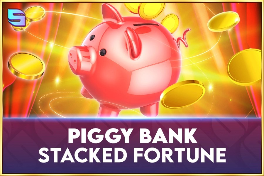 piggy bank – stacked fortune game