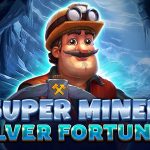 super miner – silver fortunes game